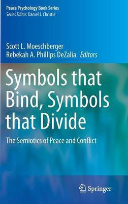 Symbols that Bind, Symbols that Divide(English, Hardcover, unknown)