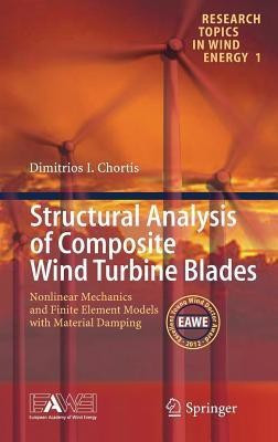 Structural Analysis of Composite Wind Turbine Blades(English, Hardcover, Chortis Dimitris I)