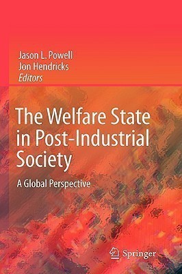 The Welfare State in Post-Industrial Society(English, Hardcover, Powell Jason L.)