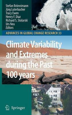Climate Variability and Extremes during the Past 100 years(English, Hardcover, unknown)