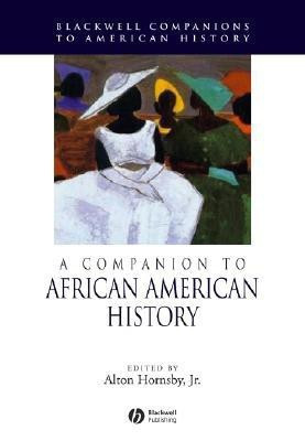 A Companion to African American History(English, Hardcover, unknown)