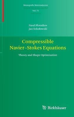 Compressible Navier-Stokes Equations(English, Hardcover, Plotnikov Pavel)