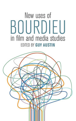 New Uses of Bourdieu in Film and Media Studies(English, Hardcover, unknown)