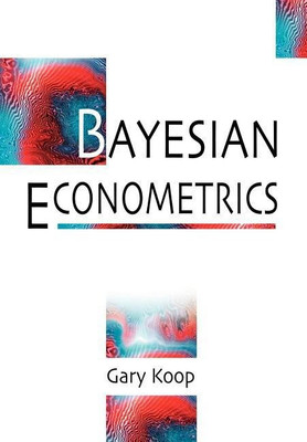 Bayesian Econometrics(English, Paperback, Koop Gary)