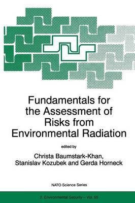 Fundamentals for the Assessment of Risks from Environmental Radiation(English, Paperback, unknown)