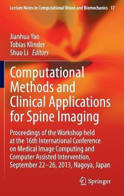 Computational Methods and Clinical Applications for Spine Imaging(English, Hardcover, unknown)