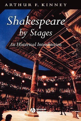 Shakespeare by Stages(English, Hardcover, Kinney Arthur F.)