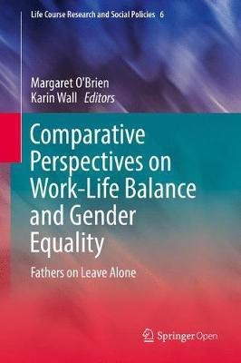 Comparative Perspectives on Work-Life Balance and Gender Equality(English, Hardcover, unknown)