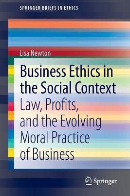 Business Ethics in the Social Context(English, Paperback, Newton Lisa)