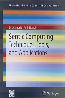 Sentic Computing(English, Paperback, Cambria Erik)