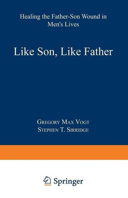 Like Son, Like Father(English, Paperback, Vogt Gregory Max)