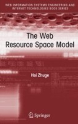 The Web Resource Space Model(English, Hardcover, Zhuge Hai)