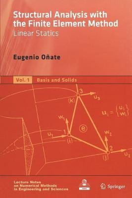 Structural Analysis with the Finite Element Method. Linear Statics(English, Paperback, Onate Eugenio)