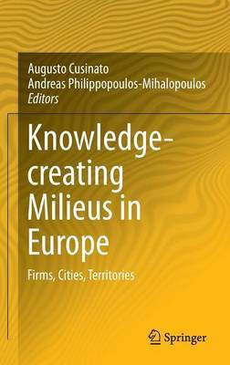 Knowledge-creating Milieus in Europe(English, Hardcover, unknown)