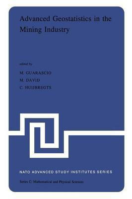 Advanced Geostatistics in the Mining Industry(English, Paperback, unknown)