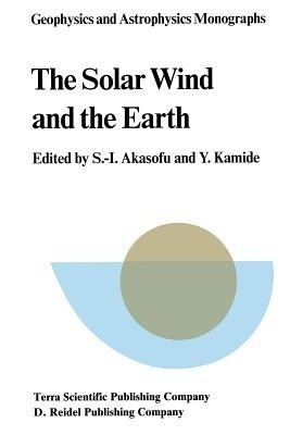 The Solar Wind and the Earth(English, Paperback, unknown)
