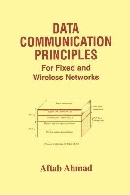 Data Communication Principles(English, Paperback, Ahmad Aftab)