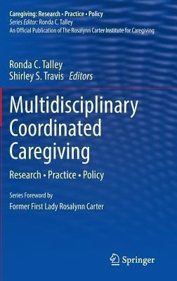 Multidisciplinary Coordinated Caregiving(English, Hardcover, unknown)