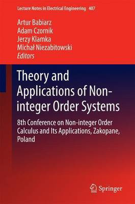 Theory and Applications of Non-integer Order Systems(English, Hardcover, unknown)