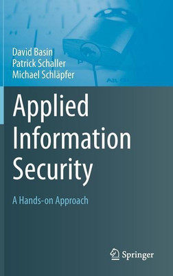 Applied Information Security(English, Hardcover, Basin David)