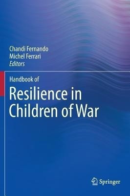 Handbook of Resilience in Children of War(English, Hardcover, unknown)