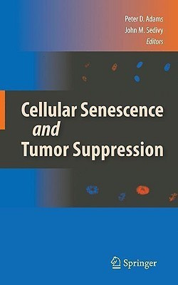 Cellular Senescence and Tumor Suppression(English, Hardcover, unknown)