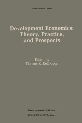 Development Economics: Theory, Practice, and Prospects(English, Paperback, unknown)