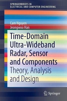 Time-Domain Ultra-Wideband Radar, Sensor and Components(English, Paperback, Nguyen Cam)