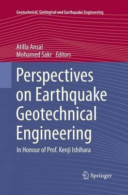 Perspectives on Earthquake Geotechnical Engineering(English, Paperback, unknown)