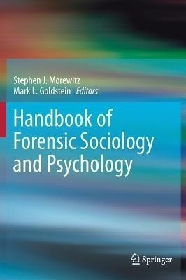 Handbook of Forensic Sociology and Psychology(English, Hardcover, unknown)