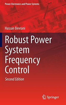 Robust Power System Frequency Control(English, Hardcover, Bevrani Hassan)