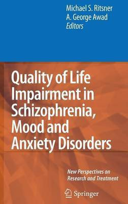 Quality of Life Impairment in Schizophrenia, Mood and Anxiety Disorders(English, Hardcover, unknown)