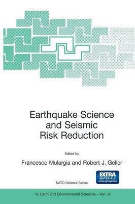 Earthquake Science and Seismic Risk Reduction(English, Mixed media product, unknown)