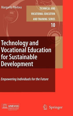 Technology and Vocational Education for Sustainable Development(English, Hardcover, Pavlova Margarita)