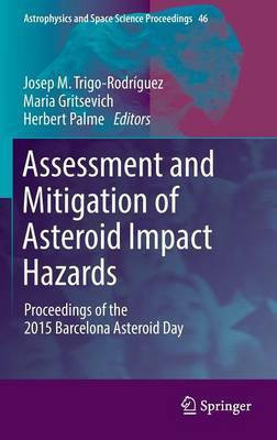 Assessment and Mitigation of Asteroid Impact Hazards(English, Hardcover, unknown)
