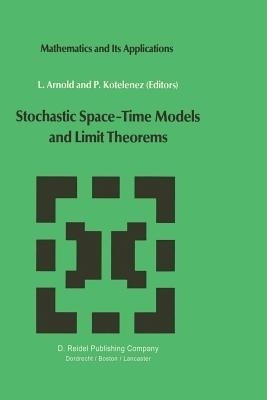 Stochastic Space-Time Models and Limit Theorems(English, Paperback, unknown)