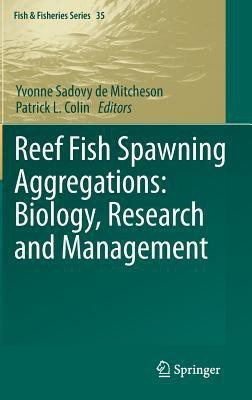 Reef Fish Spawning Aggregations: Biology, Research and Management(English, Hardcover, unknown)