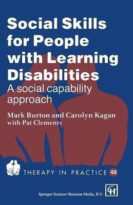 Social Skills for People with Learning Disabilities(English, Paperback, Burton Mark)