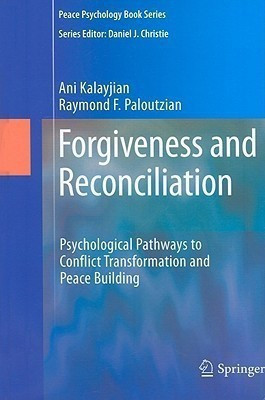 Forgiveness and Reconciliation(English, Hardcover, Kalayjian Ani)