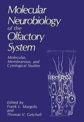 Molecular Neurobiology of the Olfactory System(English, Paperback, unknown)
