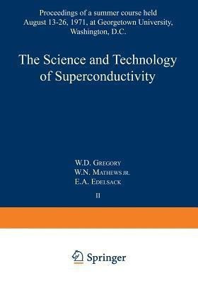 The Science and Technology of Superconductivity(English, Paperback, unknown)
