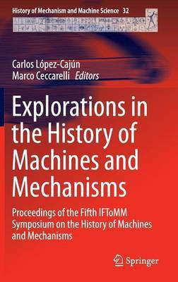 Explorations in the History of Machines and Mechanisms(English, Hardcover, unknown)