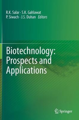 Biotechnology: Prospects and Applications(English, Hardcover, unknown)