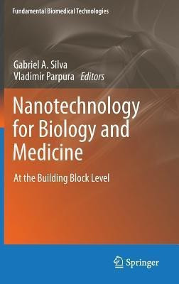 Nanotechnology for Biology and Medicine(English, Hardcover, unknown)