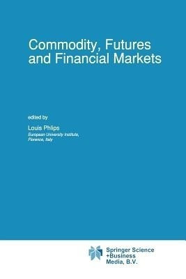 Commodity, Futures and Financial Markets(English, Paperback, unknown)