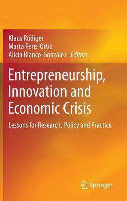 Entrepreneurship, Innovation and Economic Crisis(English, Hardcover, unknown)