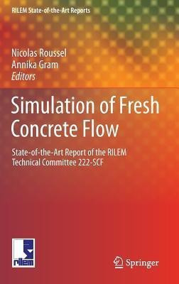 Simulation of Fresh Concrete Flow(English, Hardcover, unknown)