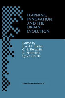 Learning, Innovation and Urban Evolution(English, Paperback, unknown)