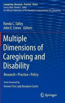 Multiple Dimensions of Caregiving and Disability(English, Hardcover, unknown)