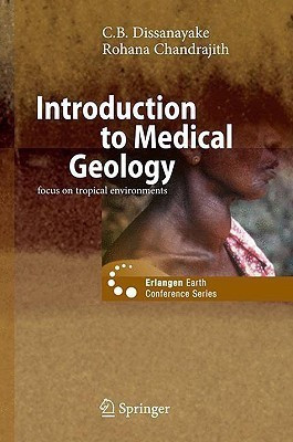 Introduction to Medical Geology(English, Hardcover, Dissanayake C. B.)